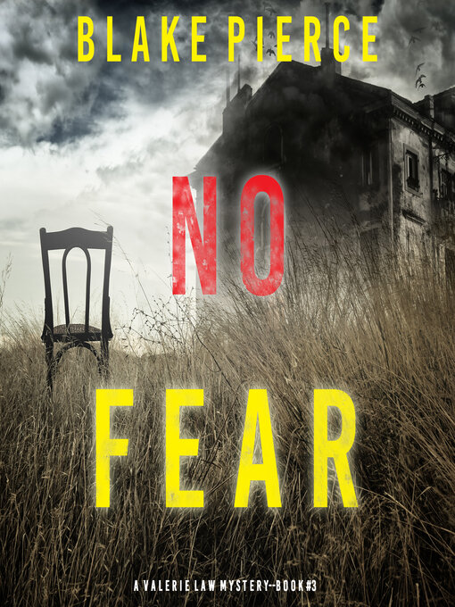 Title details for No Fear by Blake Pierce - Available
